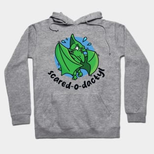 Scared-o-dactyl (on light colors) Hoodie